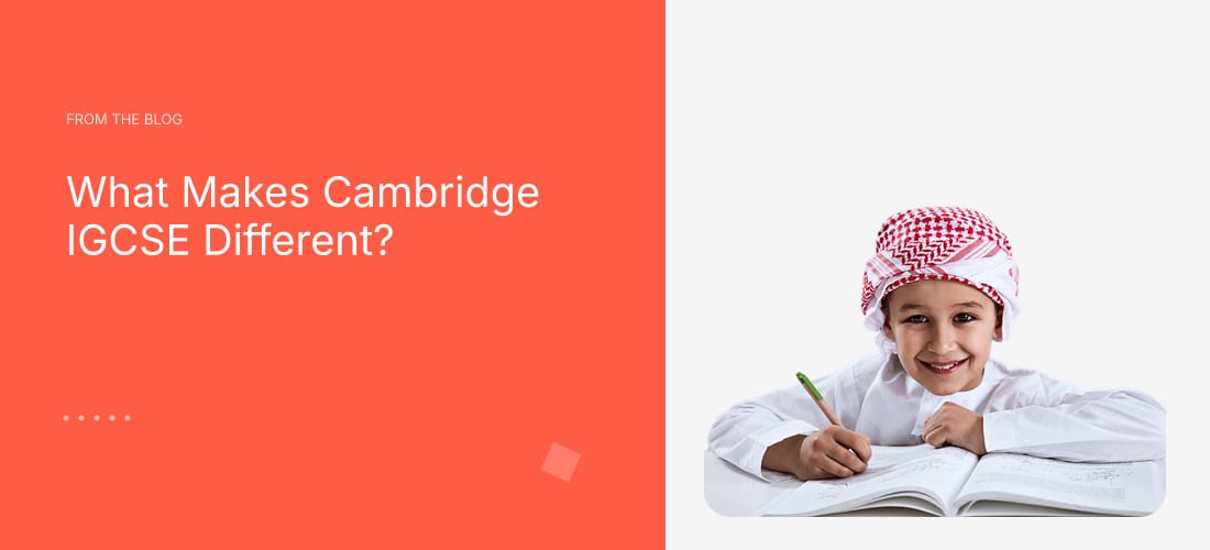 What Makes Cambridge IGCSE Different?