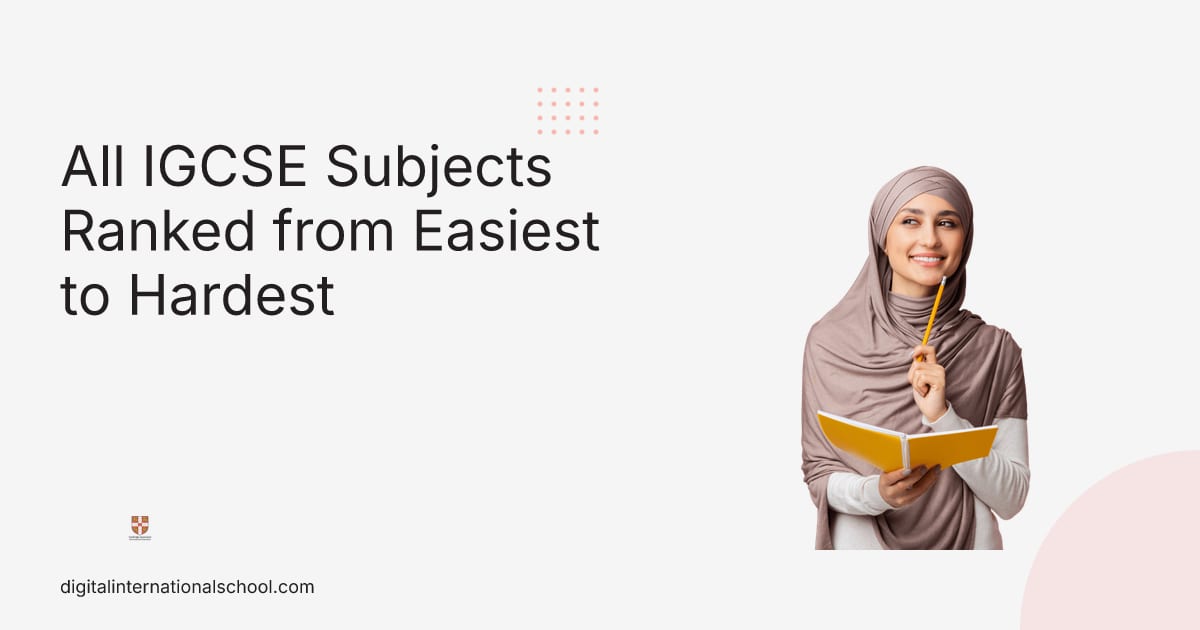 All IGCSE Subjects Ranked from Easiest to Hardest