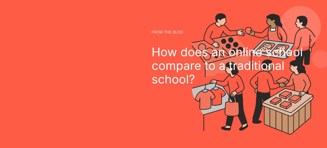 How does an online school compare to a traditional school?