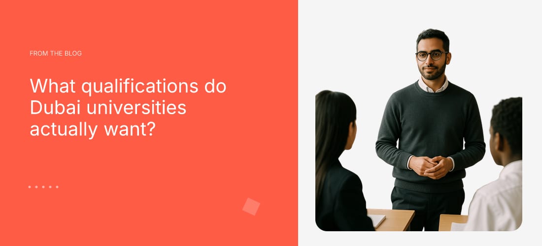What qualifications do Dubai universities actually want?