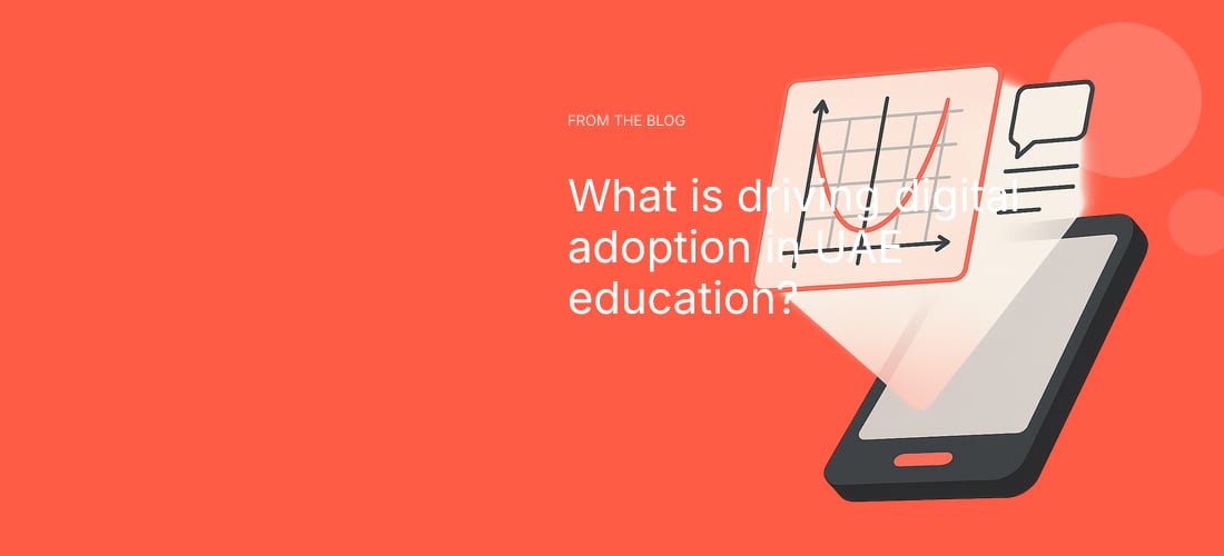 What is driving digital adoption in UAE education?
